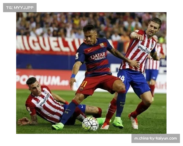 西甲呈现防守制胜趋势 马竞失球最少稳居前列印证防守艺术